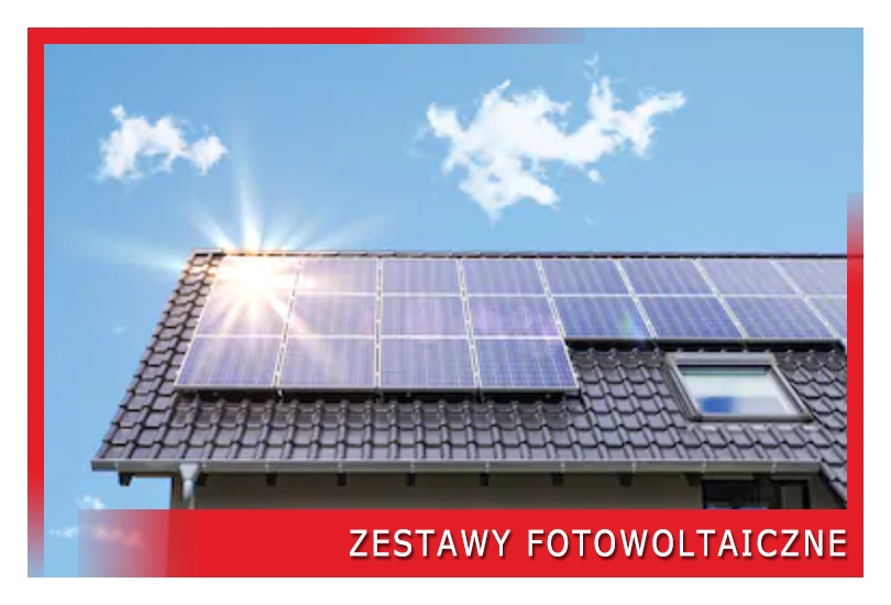 Zestawy fotowoltaiczne